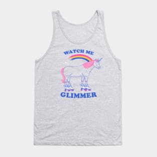 Watch me Glimmer Tank Top